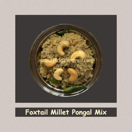Foxtail Millet Pongal Mix Ready to Cook- PickYourGrain